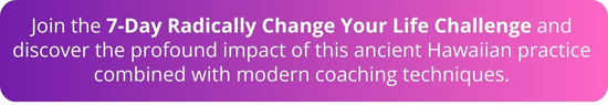 7-Day Radically Change Your Life Challenge Button
